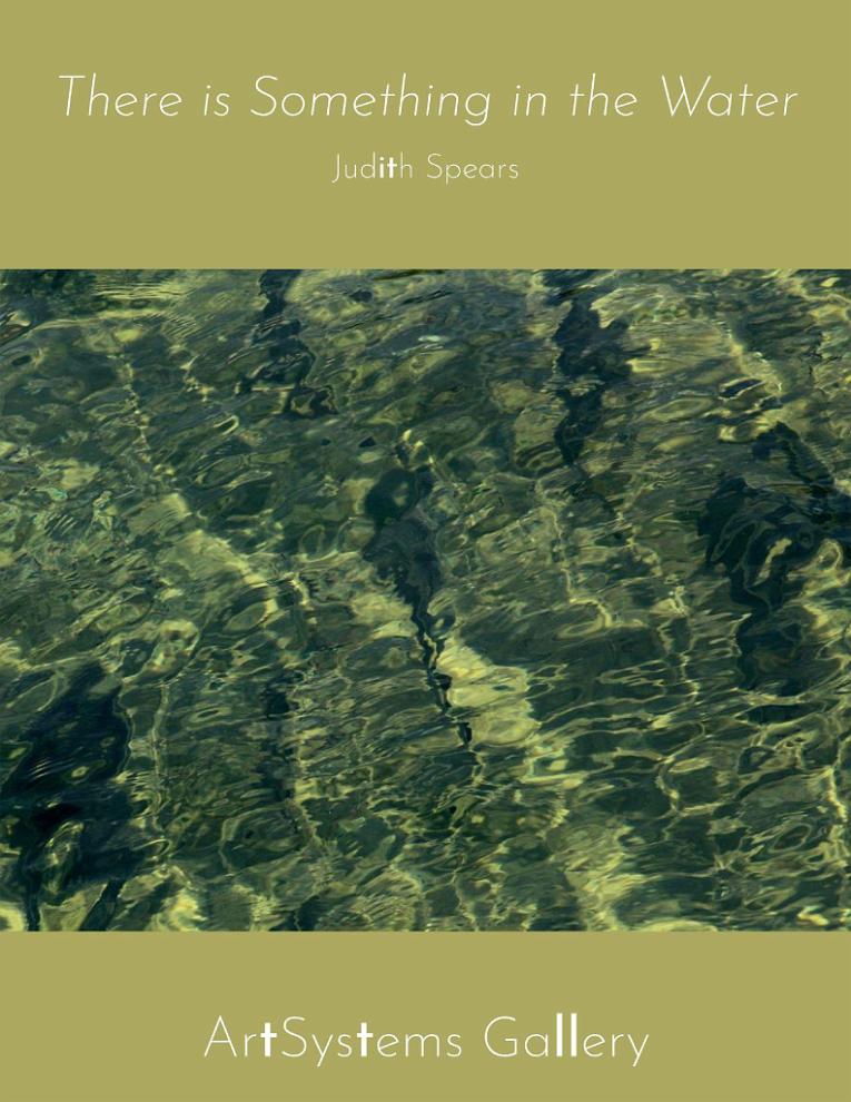 Judith Spears: There is something in the Water
