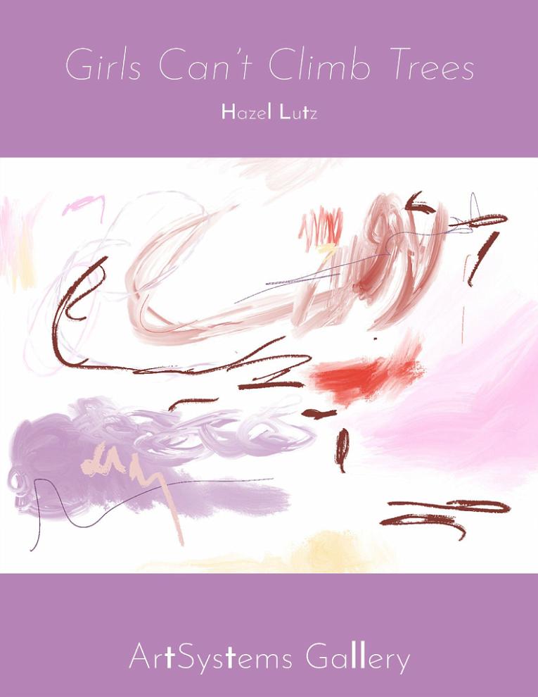 Hazel Lutz: Girls Can't Climb Trees